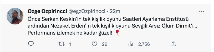 ozge ozpirincci den serkan keskin ve nezaket erden in tek kisilik oyunlarina ovgu